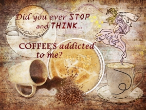 Coffee Addiction